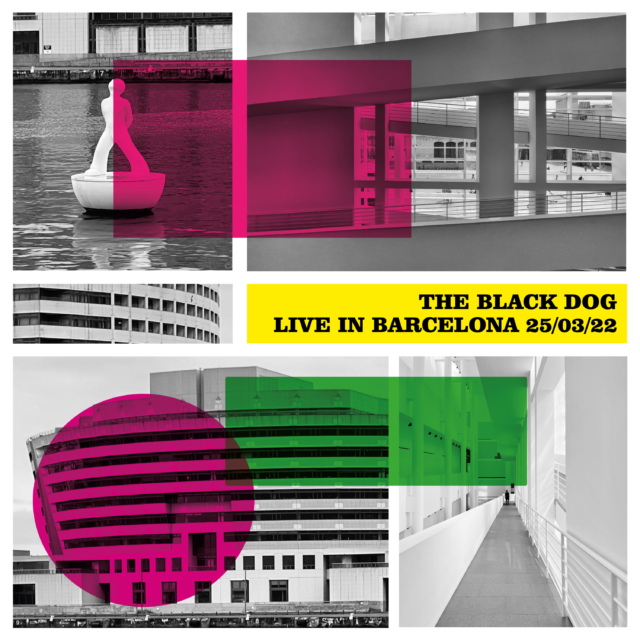 Live In Barcelona 25/03/2022 by The Black Dog (Release Cover Artwork)